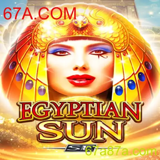Descubra o Fascinante Mundo de EgyptianSunSE com 67A.COM