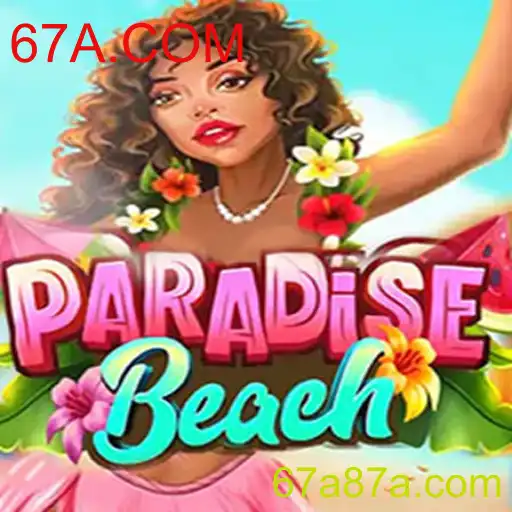 Explorando o Novo Jogo ParadiseBeach: Uma Experiência Vira-Lata Digital com 67A.COM